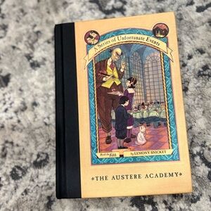 A Series of Unfortunate Events: The Austere Academy Hardcover Book